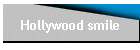 Hollywood smile